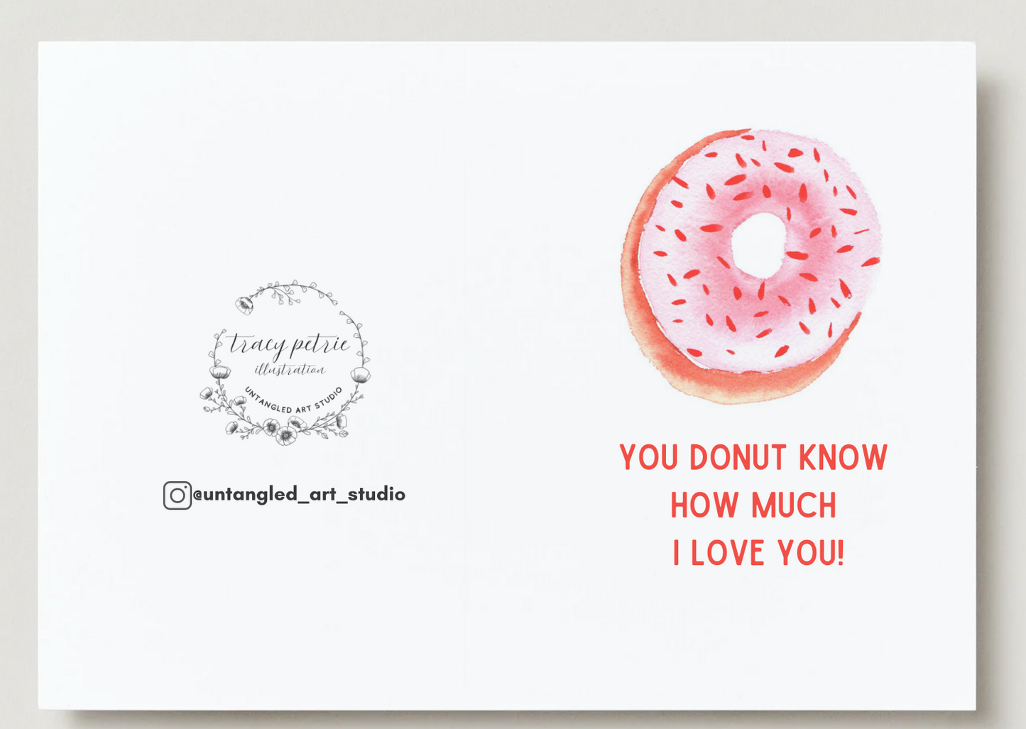 You Donut Know How Much I Love You!